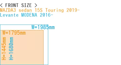 #MAZDA3 sedan 15S Touring 2019- + Levante MODENA 2016-